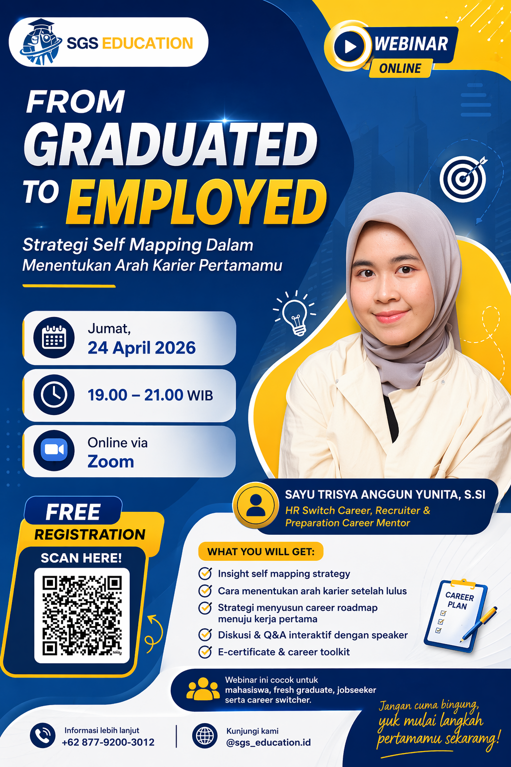 Webinar Karier untuk Fresh Graduate: Cara Kenali Diri dan Tentukan Arah Kerja Pertama